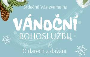 24. 12. 2023 - Vánoční bohoslužba