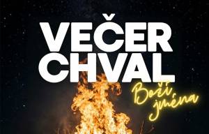 7. 5. 2026 - Večer chval - Boží jména